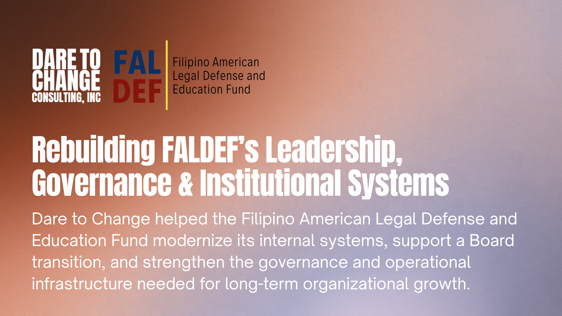 Rebuilding FALDEF’s Leadership, Governance & Institutional Systems