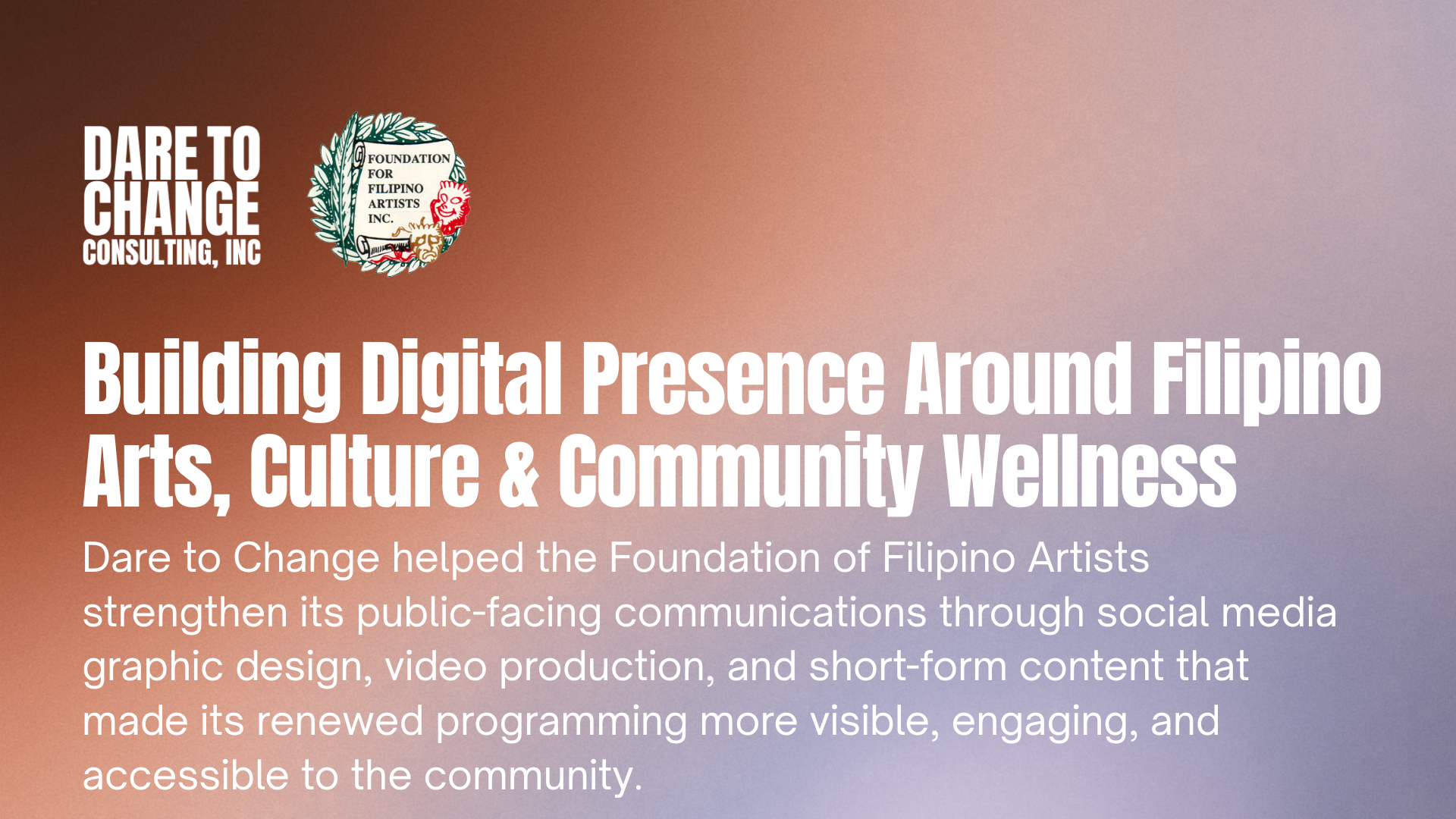Building a Digital Presence Around Filipino Arts, Culture & Community Wellness