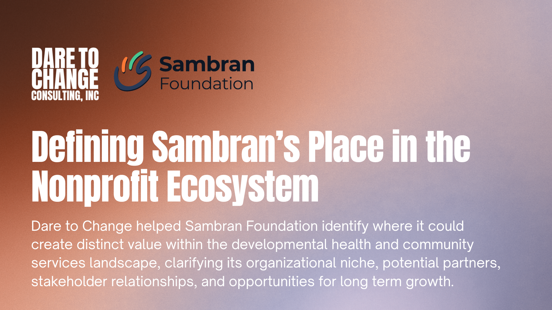Defining Sambran’s Place in the Nonprofit Ecosystem