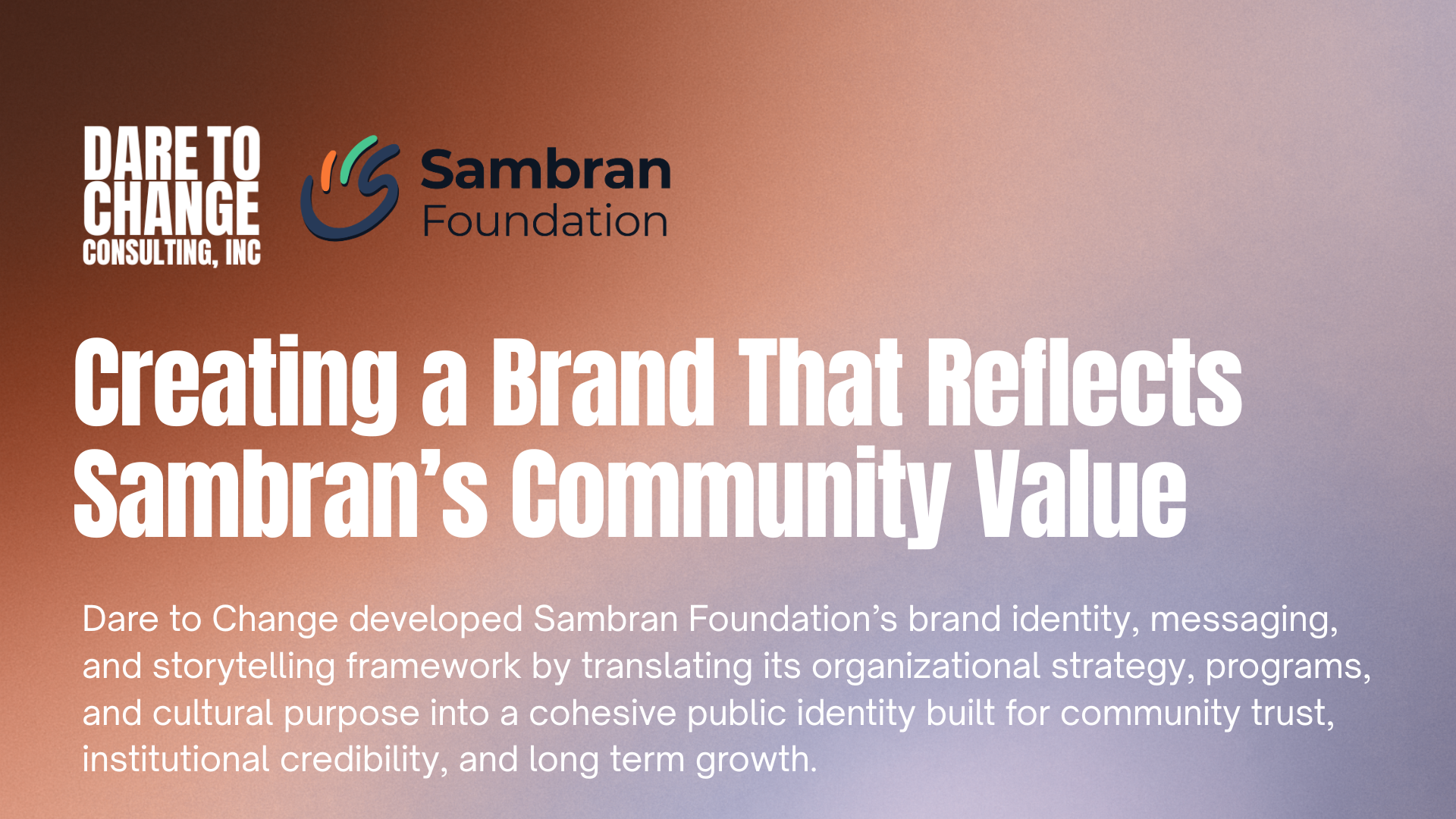 Creating a Brand That Reflects Sambran’s Mission & Community Value