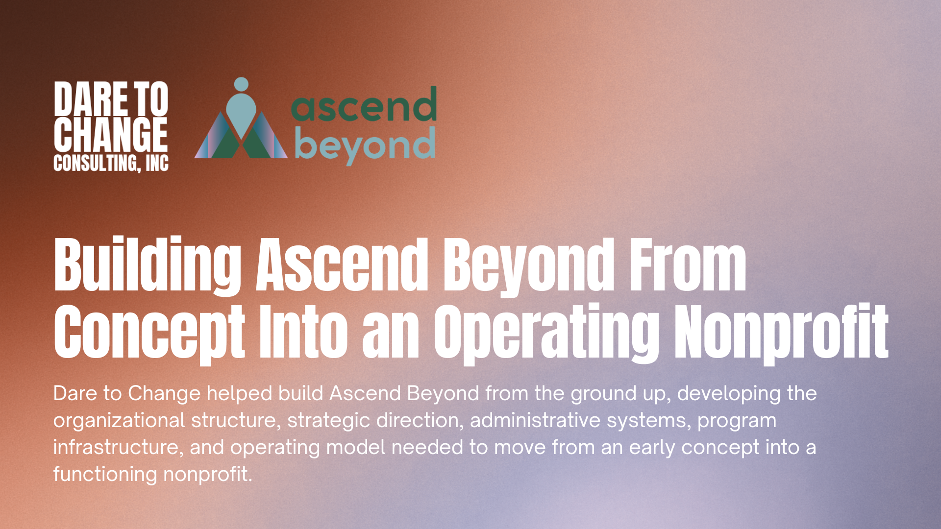 Building Ascend Beyond From Concept Into an Operating Nonprofit