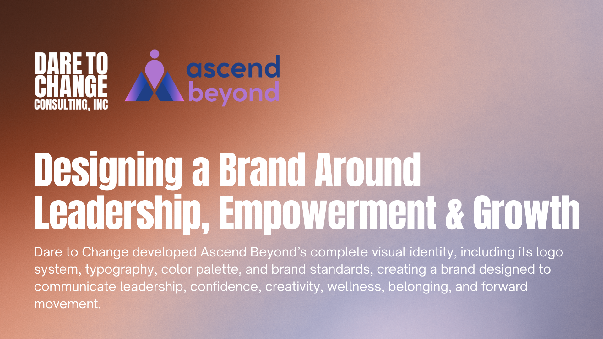 Designing a Brand Around Leadership, Empowerment & Growth