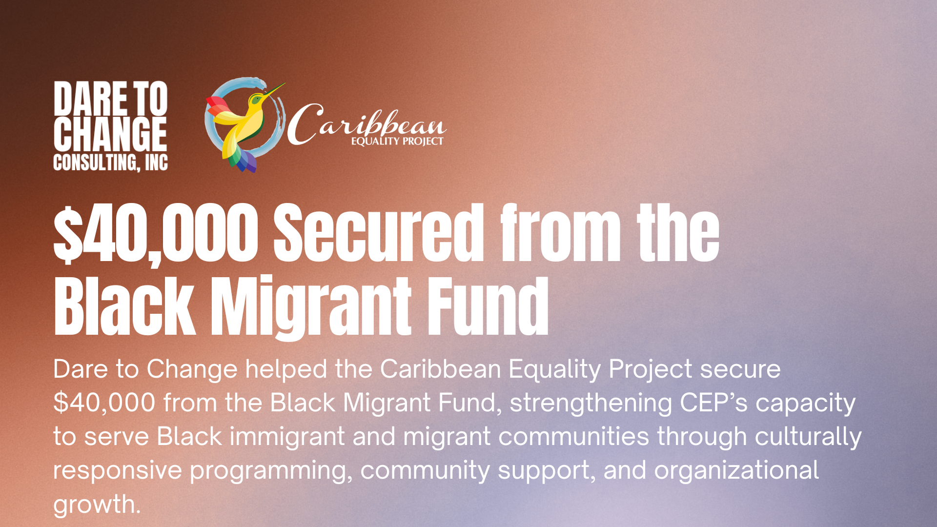 $40K Secured from the Black Migrant Fund